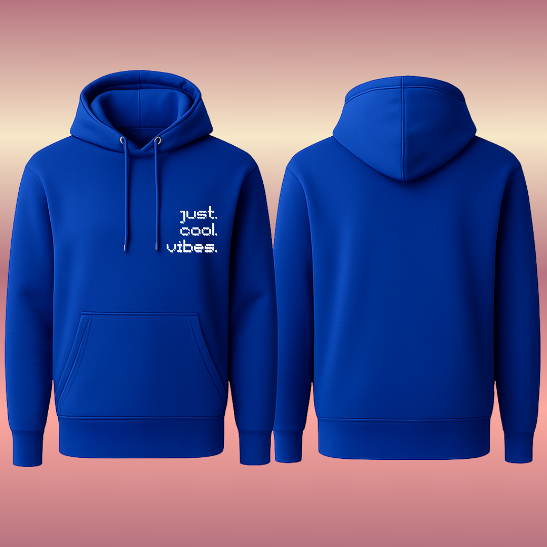 Pullover Hoodie - Just Cool Vibes