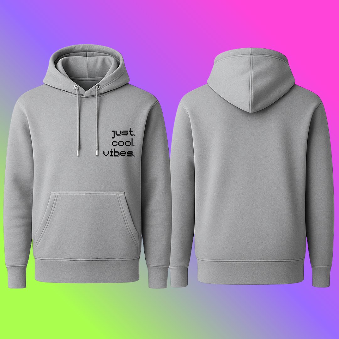Pullover Hoodie - Just Cool Vibes