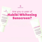 Habibi Skin Whitening Sunscreen SPF 50 – 50ml